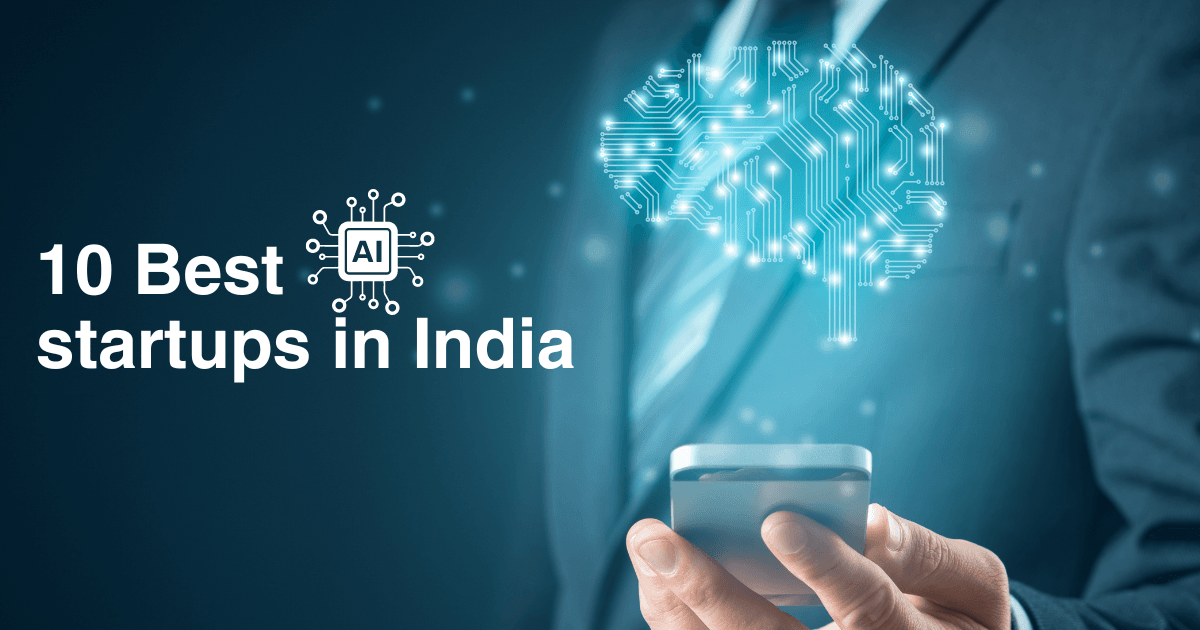 10 Best AI startups in India