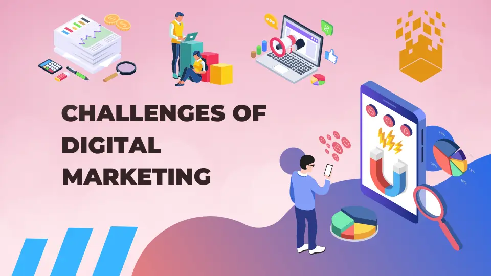 Top 10 Challenges of Digital Marketing