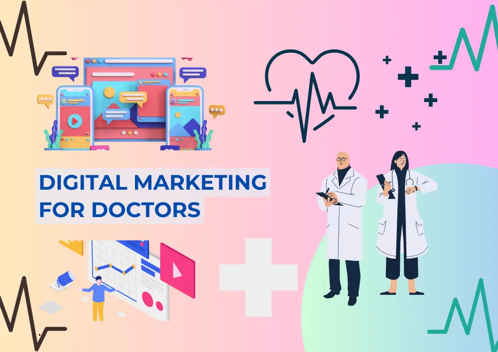 Digital Marketing For Doctors