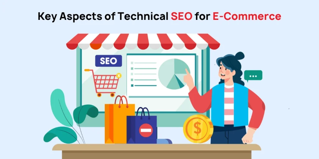 Key Aspects of Technical SEO for E-Commerce