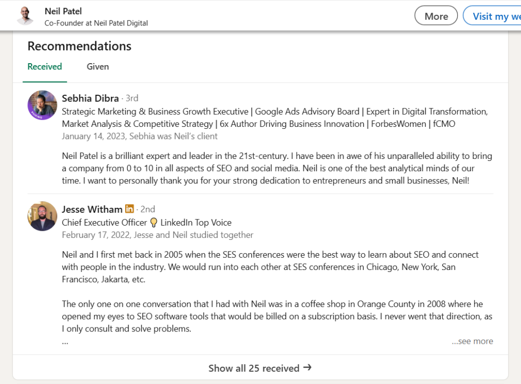 Recommendations serve as powerful social proof on your profile. Good recommendations from colleagues, managers, or clients greatly enhance your credibility and build trust.