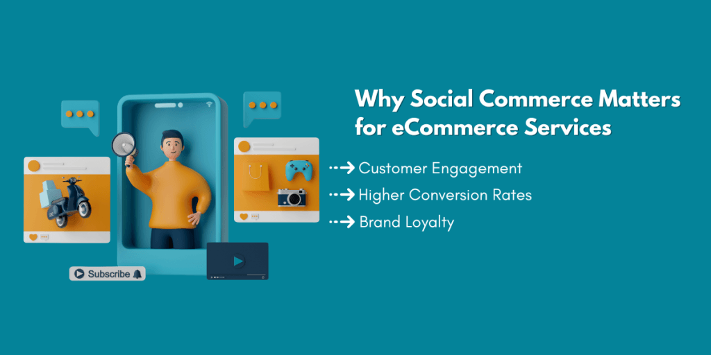 Why Social Commerce Matters for eCommerce Services